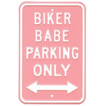 Biker Babe Parking Emboss Sign